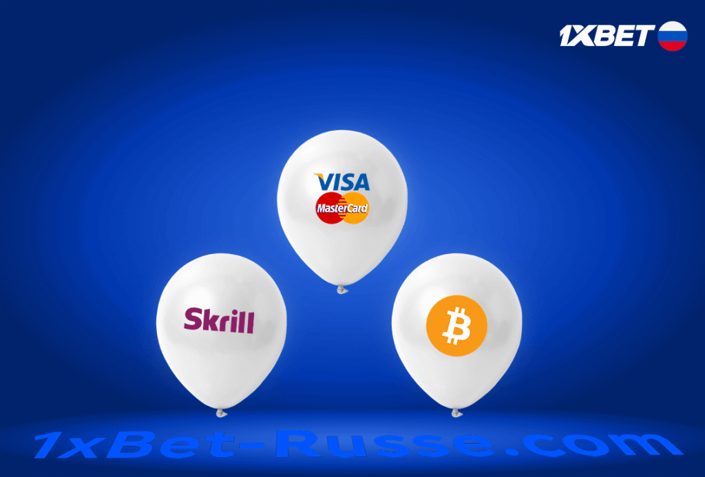 Les méthodes de paiement 1xBet Russe